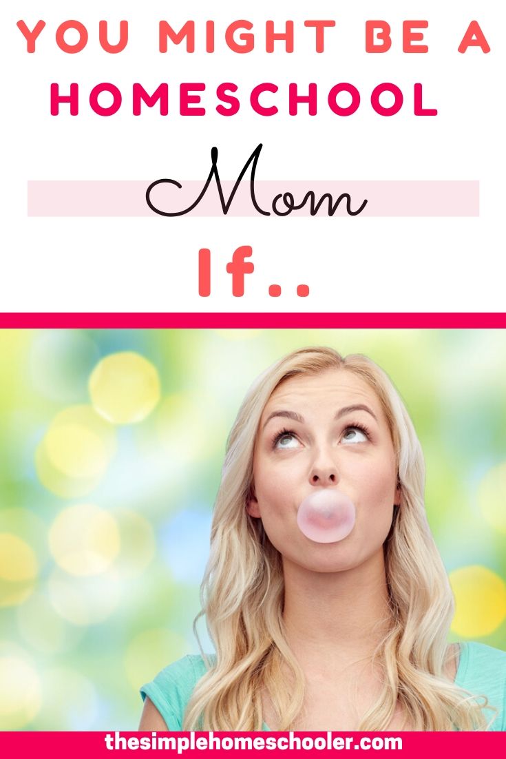 Homeschool moms these days come from all different backgrounds, but there are certain things that unite us! Enjoy the homeschool mom humor and get a good laugh as you see if this post describes your homeschool mom life!